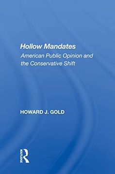 portada Hollow Mandates: American Public Opinion and the Conservative Shift (in English)