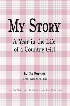 portada my story - a year in the life of a country girl (en Inglés)