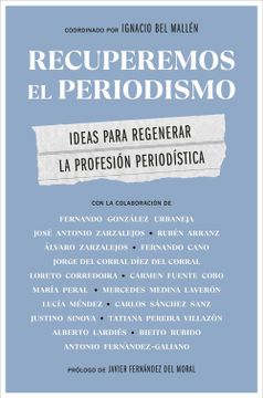 portada RECUPEREMOS EL PERIODISMO (in Spanish)