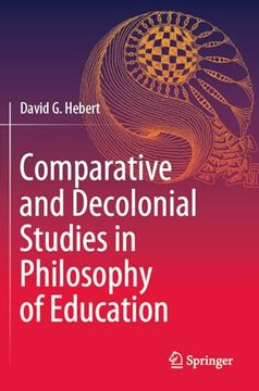 portada Comparative and Decolonial Studies in Philosophy of Education (en Inglés)