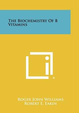 portada the biochemistry of b vitamins (en Inglés)