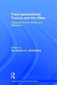 portada Trans-Generational Trauma and the Other: Dialogues Across History and Difference (en Inglés)