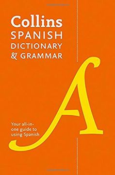 portada Collins Spanish Dictionary and Grammar: 120,000 translations plus grammar tips