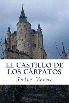 portada El Castillo de los Carpatos: (le Château des Carpathes)