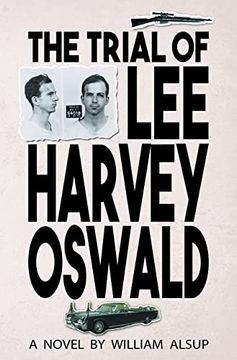 portada The Trial of lee Harvey Oswald: A Novel (en Inglés)
