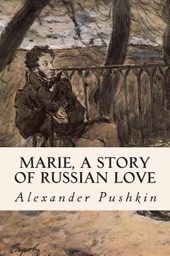 portada Marie, A Story of Russian Love (en Inglés)
