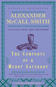 portada The Comforts of a Muddy Saturday (Isabel Dalhousie) (en Inglés)