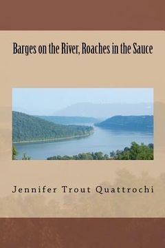 portada barges on the river, roaches in the sauce (in English)