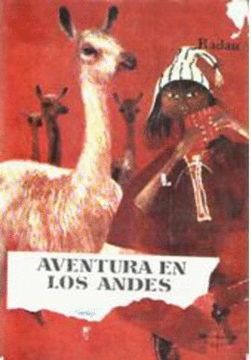 aventura en los andes (in Spanish)