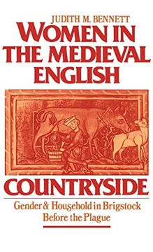 portada Women in the Medieval English Countryside: Gender and Household in Brigstock Before the Plague (en Inglés)