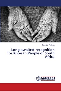 portada Long awaited recognition for Khoisan People of South Africa (en Inglés)