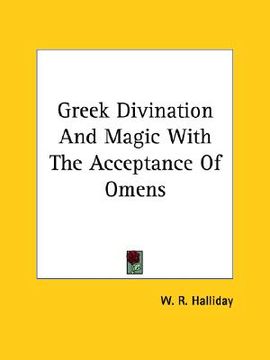 portada greek divination and magic with the acceptance of omens (in English)