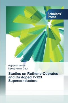 portada Studies on Rutheno-Cuprates and CA Doped Y-123 Superconductors