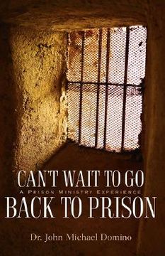 portada can't wait to go back to prison (en Inglés)