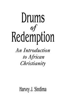 portada Drums of Redemption: An Introduction to African Christianity (Contributions to the Study of Religion) 