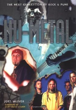 nu-metal: the next generation of rock & punk (en Inglés)
