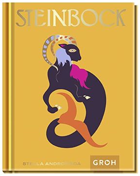 portada Steinbock: Ein Edles Geschenkbuch Über die Kraft der Astrologie (Sternzeichen-Bücher zum Verschenken) (in German)