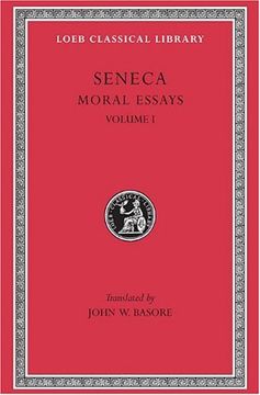 portada Moral Essays: De Providentia de Constantiade ira de Cementia v. 1 (Loeb Classical Library) (en Inglés)