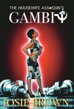 portada The Housewife Assassin's Gambit: Book 23 - The Housewife Assassin Mystery Series (en Inglés)