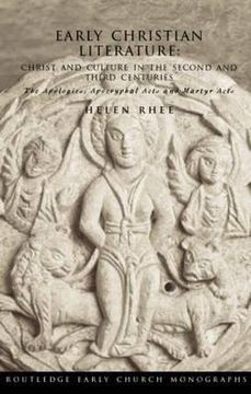 portada early christian literature: christ and culture in the second and third centuries (in English)