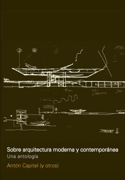 portada Sobre Arquitectura Moderna y Contemporanea (in Spanish)