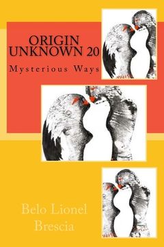 portada Origin Unknown 20: Mysterious Ways (en Inglés)