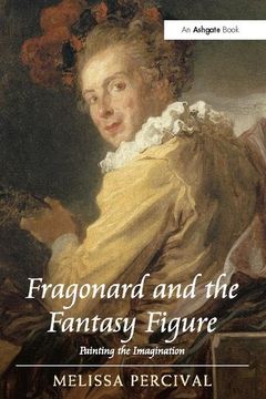 portada Fragonard and the Fantasy Figure: Painting the Imagination (en Inglés)