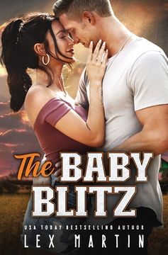portada The Baby Blitz: A Surprise Baby Enemies to Lovers Romance [College Football Player, Girl Next Door] (en Inglés)