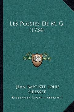 portada Les Poesies De M. G. (1734) (en Francés)