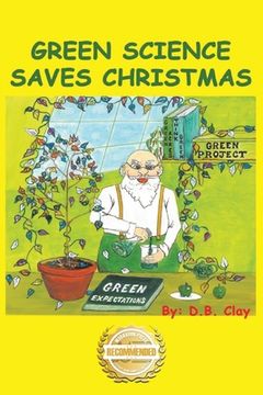 portada Green Science Saves Christmas (en Inglés)