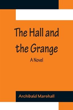 portada The Hall and the Grange (in English)