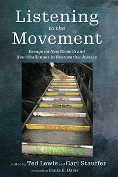portada Listening to the Movement: Essays on new Growth and new Challenges in Restorative Justice 