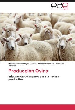 portada Producción Ovina: Integración del Manejo Para la Mejora Productiva