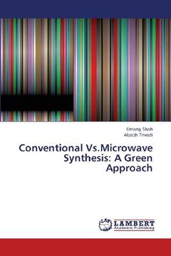 portada Conventional Vs.Microwave Synthesis: A Green Approach