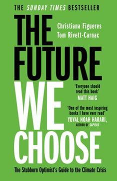 portada The Future we Choose: 'Everyone Should Read This Book'Matt Haig (en Inglés)