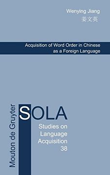 portada Acquisition of Word Order in Chinese as a Foreign Language (in English)