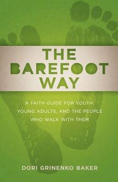 portada the barefoot way (en Inglés)