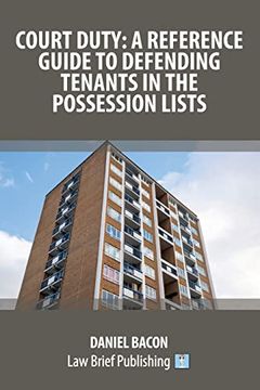 portada Court Duty: A Reference Guide to Defending Tenants in the Possession Lists (en Inglés)