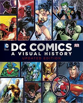 portada Dc Comics: A Visual History (en Inglés)