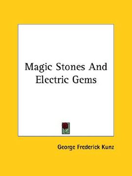 portada magic stones and electric gems (en Inglés)