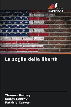 portada La soglia della libertà (en Italiano)