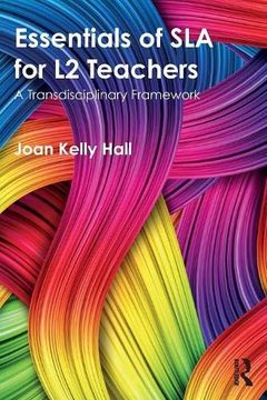 portada Essentials of sla for l2 Teachers: A Transdisciplinary Framework (en Inglés)