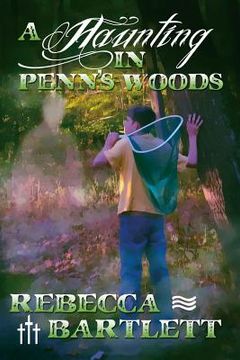 portada A Haunting in Penn's Woods (in English)