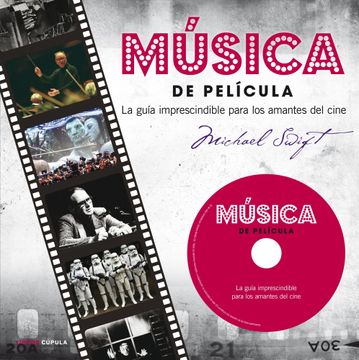 portada Música de Película: La Guía Imprescindible Para los Amantes del Cine (in Spanish)