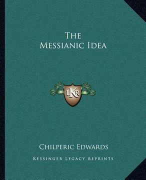 portada the messianic idea (en Inglés)