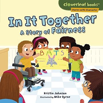 portada In It Together: A Story of Fairness (Cloverleaf Books: Stories with Character)