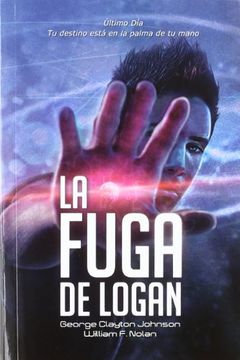 portada La fuga de Logan (in Spanish)