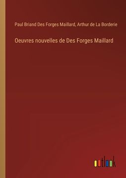 portada Oeuvres nouvelles de Des Forges Maillard (en Francés)