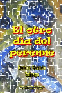 portada El otro día del perenne (Spanish Edition)