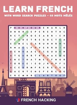 portada Learn French With Word Search Puzzles - 68 Mots Mêlés (en Francés)